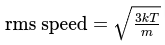 Root Mean Square Speed (rms speed)